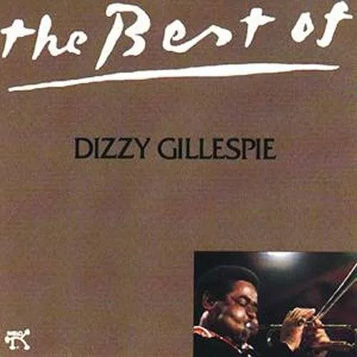 Best Of Dizzy Gillespie