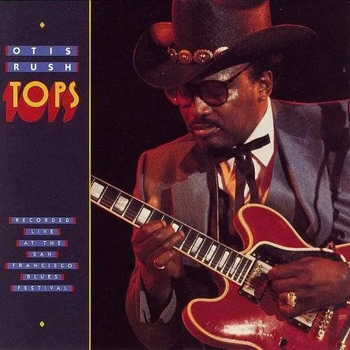 Otis Rush - Tops vinyl record cover