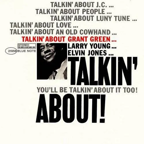 Grant Green - Talkin' About [Import]