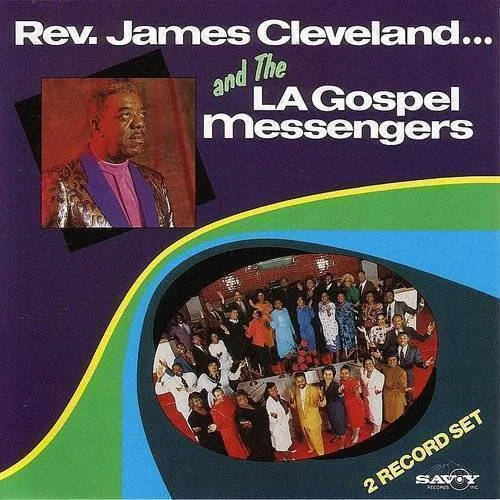 Rev James Cleveland & la Gospel Messengers