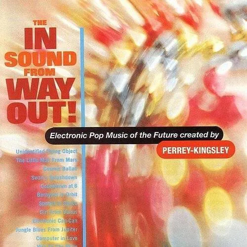 In Sound From Way Out
