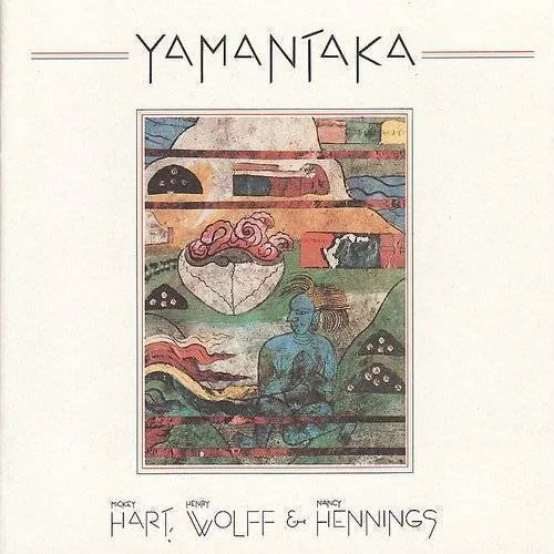 Mickey Hart - Yamantaka [Bonus Tracks]
