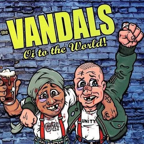 The Vandals - Oi To The World [Limited Edition]