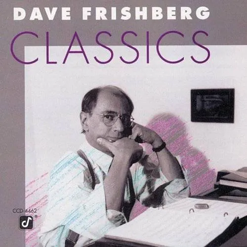 Dave Frishberg - Classics