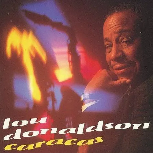 Lou Donaldson - Caracas [Import]