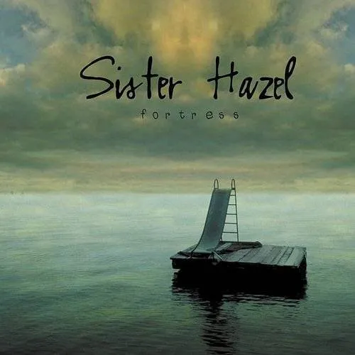 Sister Hazel - Fortress