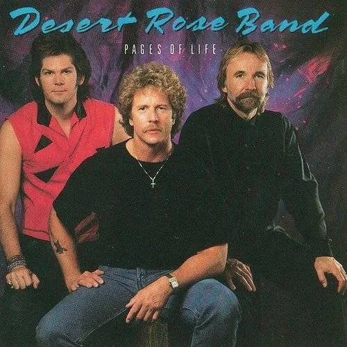 Desert Rose Band - Pages Of Life
