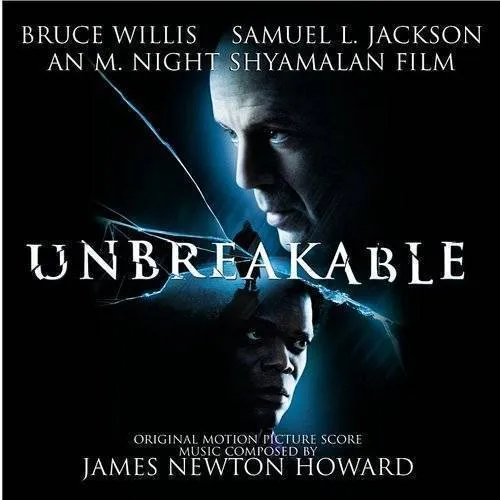 Unbreakable (Film Score)