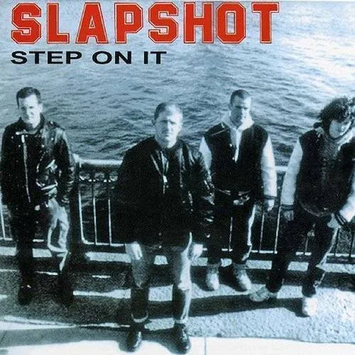 Slapshot - Step On It