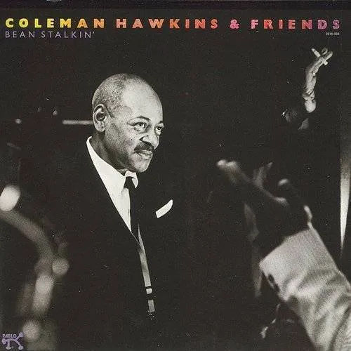 Coleman Hawkins & Friends - Bean Stalkin' [Import]
