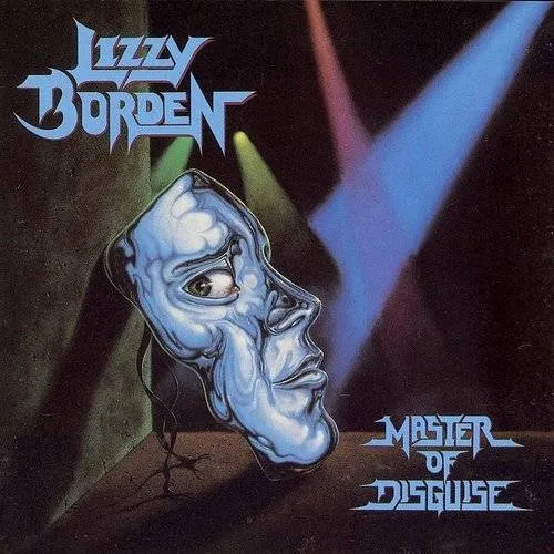 Lizzy Borden - Master Of Disguise