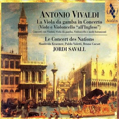 La Viola Da Gamba in Concerto