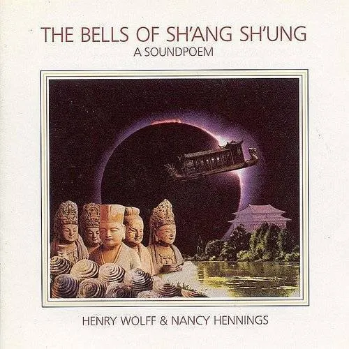 Bells Of Sh'ang Sh'ung