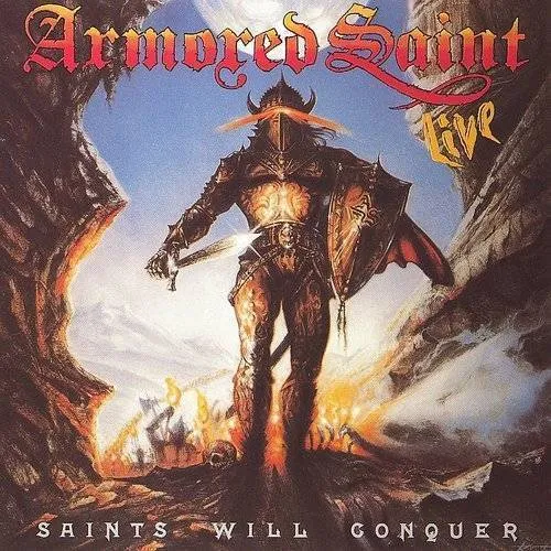 Armored Saint - Saints Will Conquer (Arg)