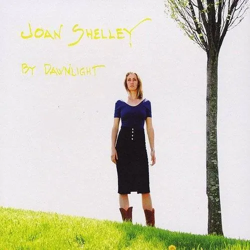 Joan Shelley - By Dawnlight