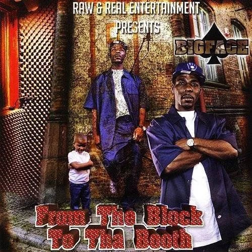 Big Face - From the Bloc to the Booth