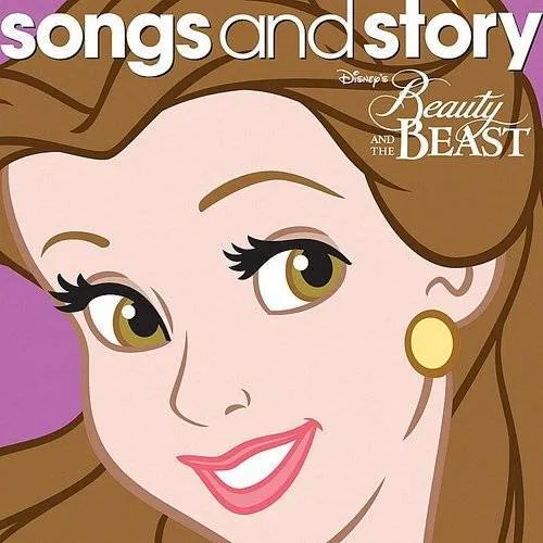 Songs and Story: Beauty and The Beast
