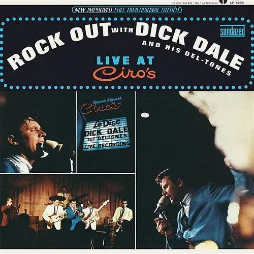 Rock Out With Dick Dale and His Del-Tones