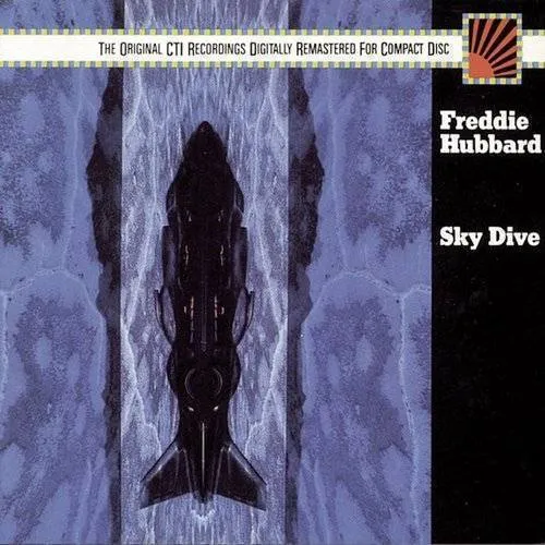 Freddie Hubbard - Sky Dive (Jpn)