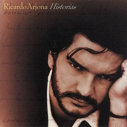 Ricardo Arjona - Historias