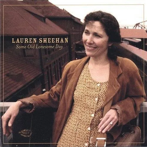 LAUREN SHEEHAN - Some Old Lonesome Day