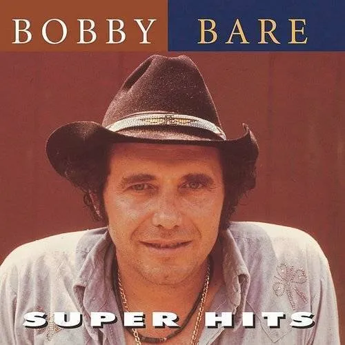Bobby Bare - Super Hits vinyl record cover