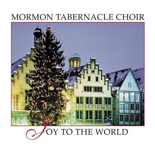 Mormon Tabernacle Choir - Joy To The World