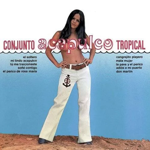 Acapulco Tropical - El Soltero