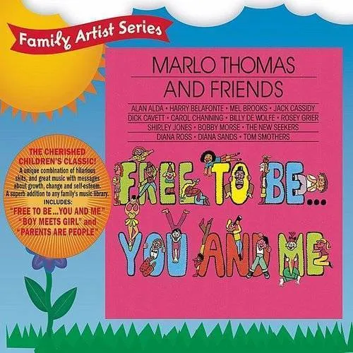 Free To Be..You & Me