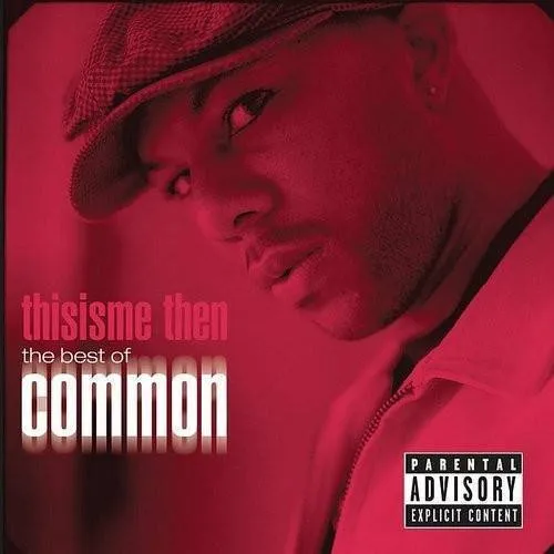 Various Artists - Thisisme Then: The Best Of Common