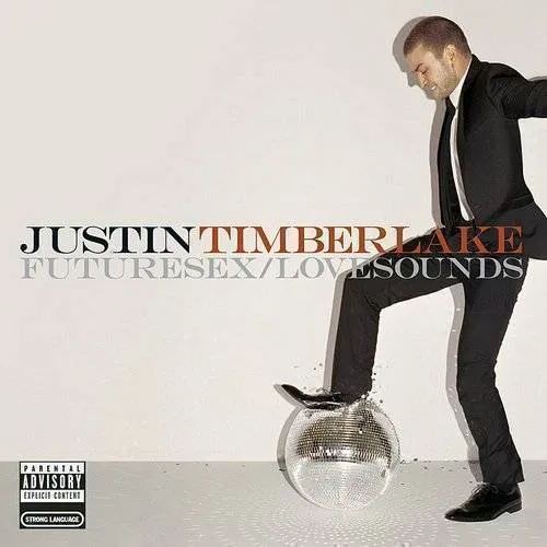 Justin Timberlake - Futuresex/Love Sounds