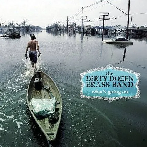 Dirty Dozen Brass Band - What's Going On vinyl record cover