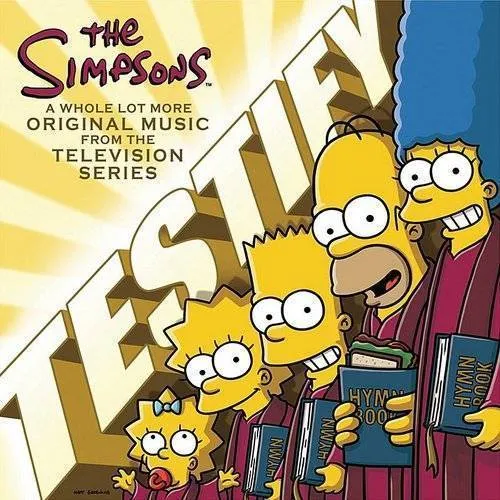 The Simpsons: Testify (Original Soundtrack)