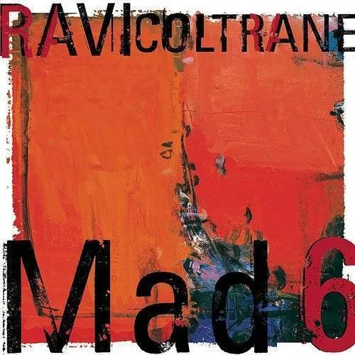 Ravi Coltrane - Mad 6 vinyl record cover