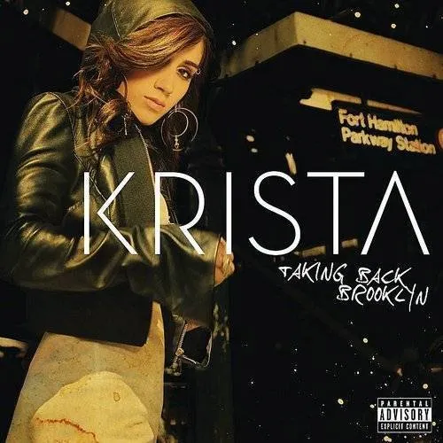 Krista - Taking Back Brooklyn [PA] *