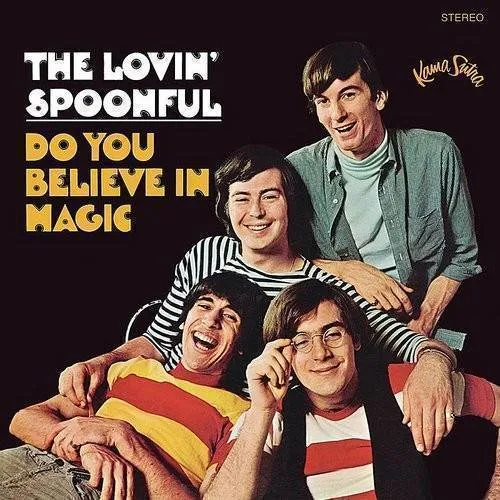 Lovin Spoonful - Do You Believe In Magic [Import]