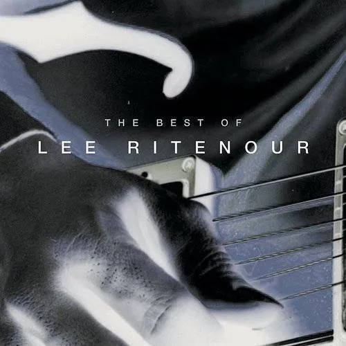 Lee Ritenour - Best Of Lee Ritenour