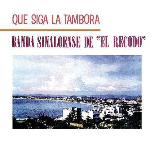 Que Siga La Tambora