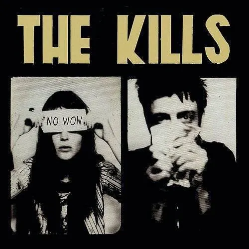 The Kills - No Wow [PA]