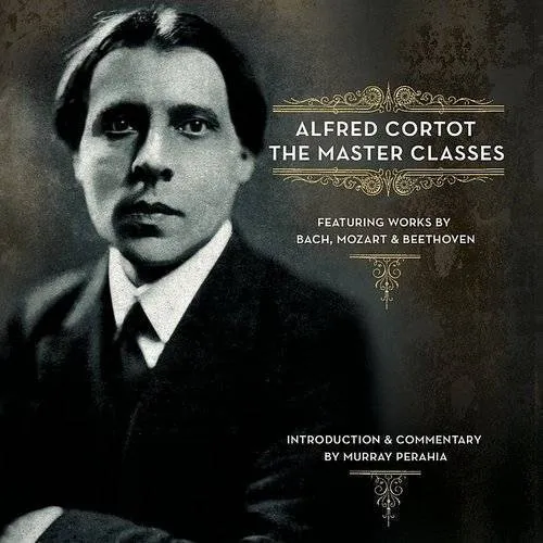 ALFRED CORTOT - The Master Classes