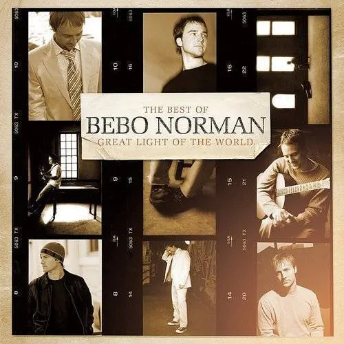Great Light Of The World: Best Of Bebo Norman