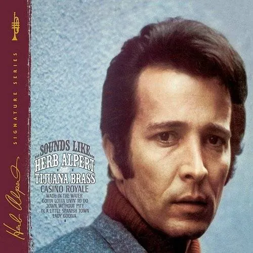 Herb Alpert & The Tijuana Brass - Sounds Like