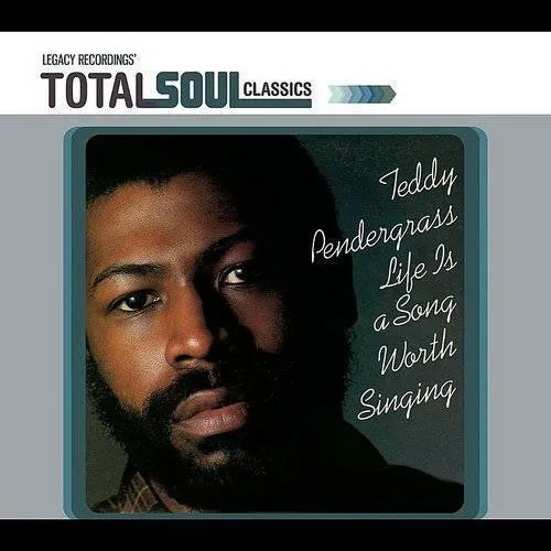 Teddy Pendergrass - Life Is A Song Worth Singing