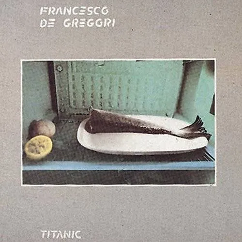 De Francesco Gregori - Titanic [180 Gram] (Ita)