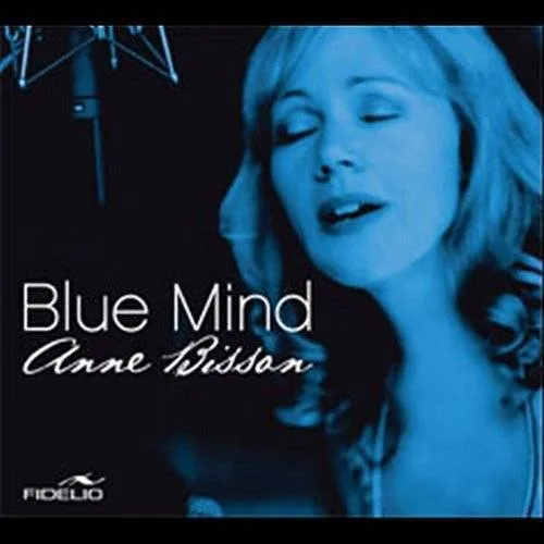 Anne Bisson - Blue Mind