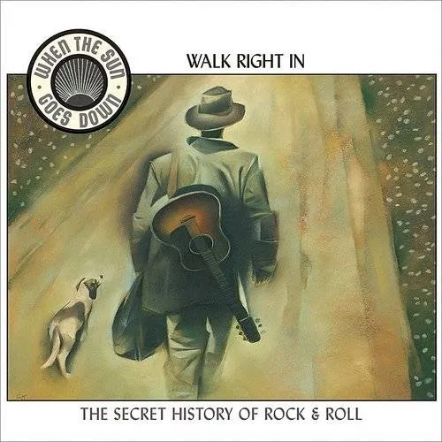 When the Sun Goes Down, Vol. 1: Walk Right In