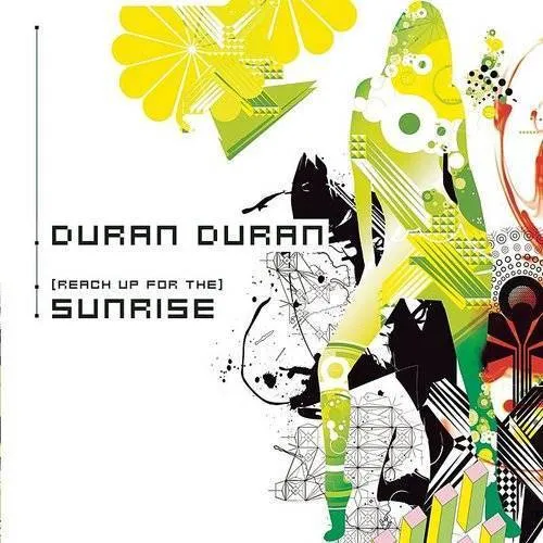 Duran Duran - (Reach Up for the) Sunrise [Single]