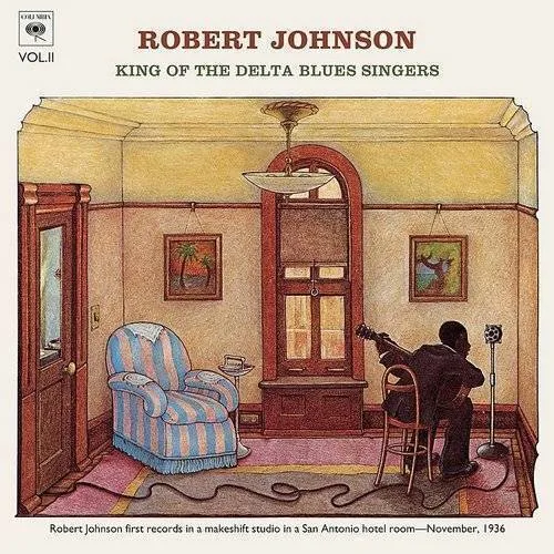 Robert Johnson - King of the Delta Blues Singers, Vol. 2 vinyl record cover