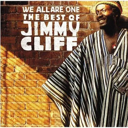 We All Are One: The Best of Jimmy Cliff