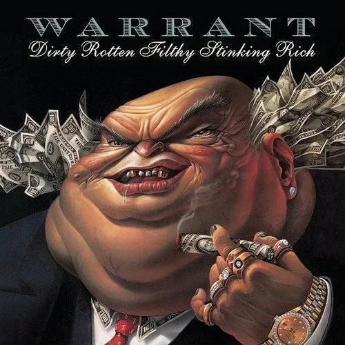 Warrant - Dirty Rotten Filthy Stinking Rich [Expanded] [Remaster]